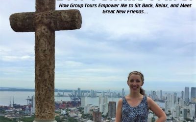 Solo Female Travel: How Group Tours Empower Me to Sit Back, Relax, and Meet Great New Friends While Exploring My Bucket List Destinations