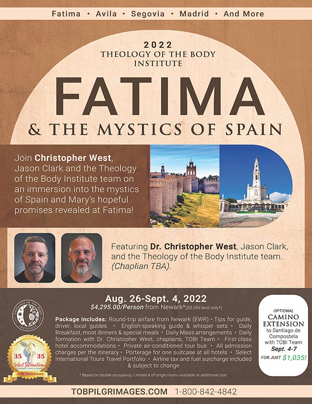 TOBI Pilgrimages presents Fatima & the Mystics of Spain August 26-September 4, 2022 - 22JA08PTTOB