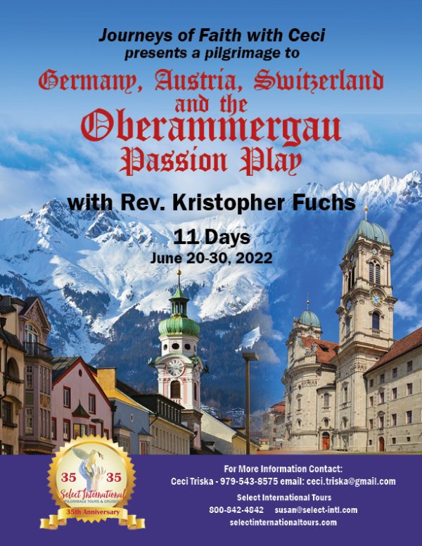 Pilgrimage to Germany, Austria, Switzerland, and the Oberammergau Passion Play June 20-30, 2022 - 22SP06OBCT