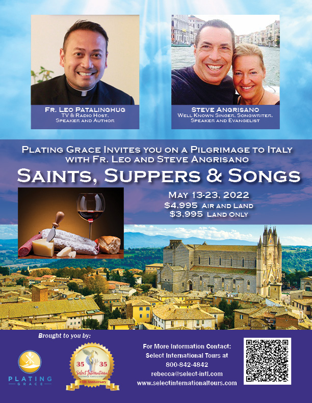 Saints, Suppers, and Songs Pilgrimage to Italy May 13-23, 2022 - 22SP05ITLP