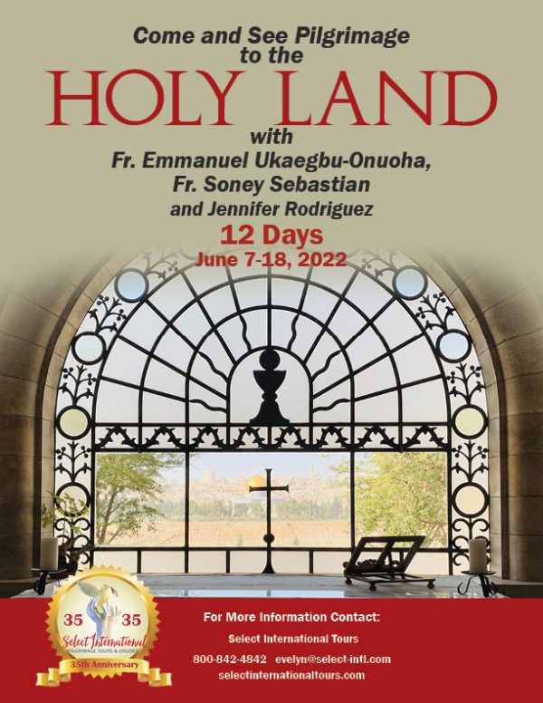 Come and See Pilgrimage to the Holy Land June 7-18, 2022 - 22EW06HLJR