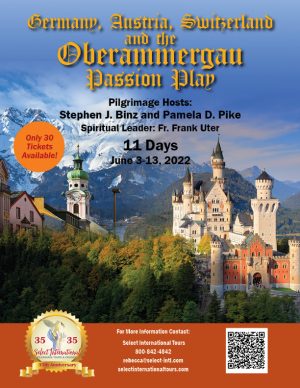 Pilgrimage to Germany, Austria, Switzerland, and the Oberammergau Passion Play June 3-13, 2022 - 22SP06OBSB
