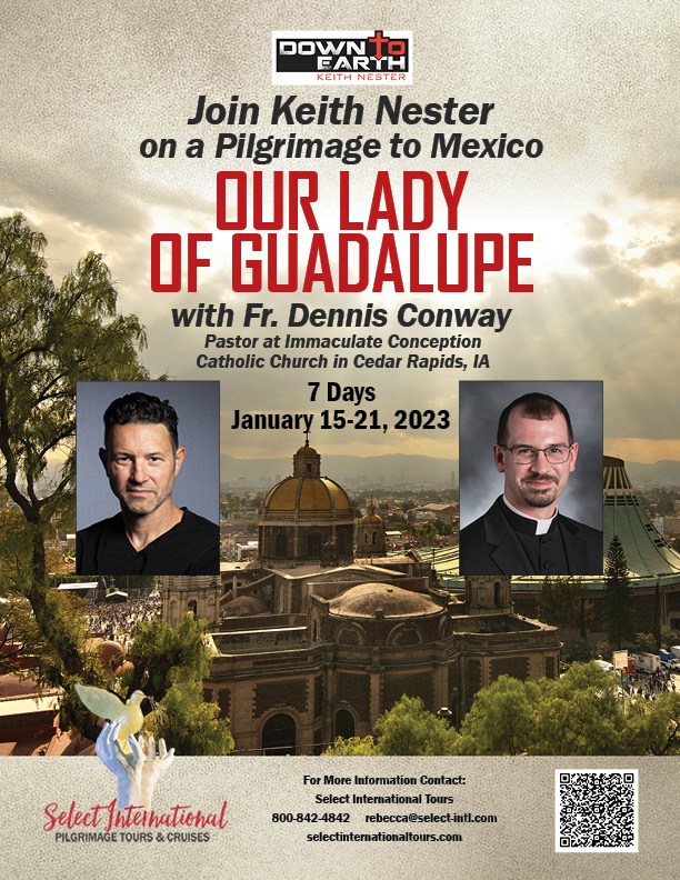 A Pilgrimage To Our Lady of Guadalupe In Mexico January 15 - 21, 2023 - 23RS01MXKN