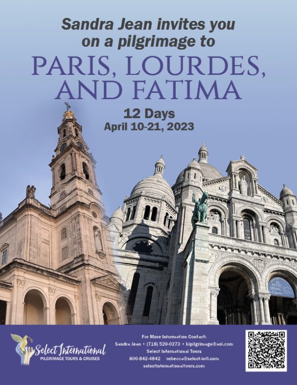 Pilgrimage to Paris, Lourdes, and Fatima April 10 - 21, 2023 - 23RS04FRSJ