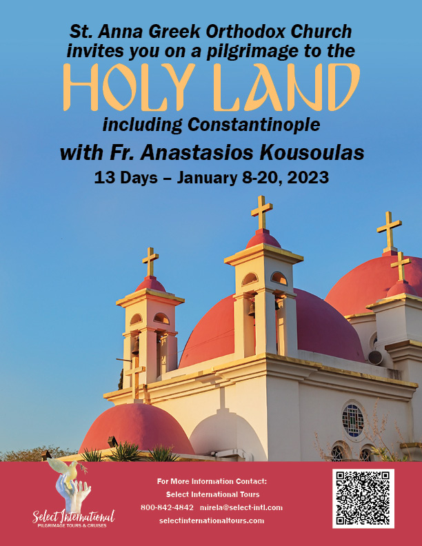 Orthodox Holy Land and Constantinople Pilgrimage January 8 - 19, 2023 - 23MI01HLAK