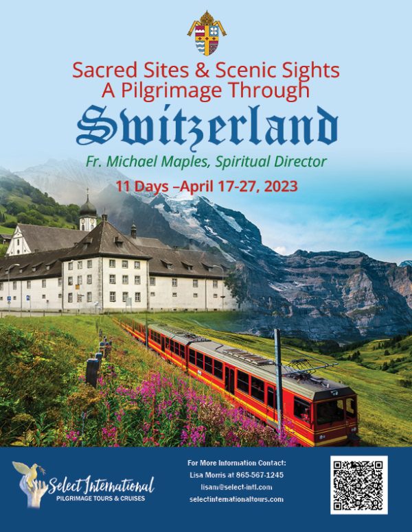 A Pilgrimage Through Switzerland April 17 - 27, 2023- 23JA04CHLM
