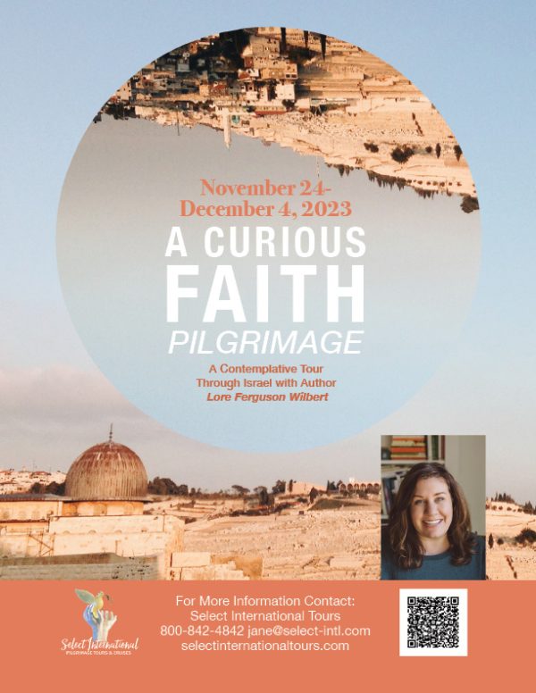 A Curious Faith Pilgrimage to the Holy Land November 24 - December 4, 2023 - 23JA11HLLW