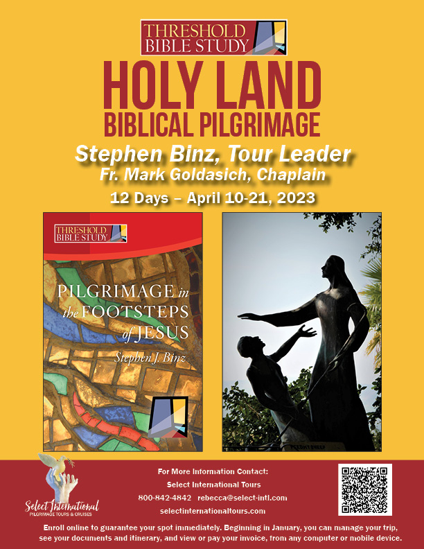 Holy Land Biblical Pilgrimage April 10-21, 2023 - 23RS04HLSB