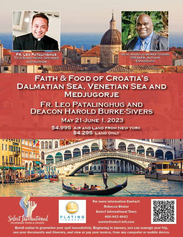 Faith and Food of Croatia's Dalmatian Sea, Venetian Sea and Medjugorje May 21- June 1, 2023 - 23RS05CRLP
