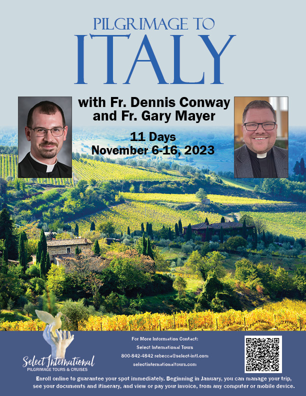 Pilgrimage to Italy November 6 - 16, 2023 - 23RS11ITDC