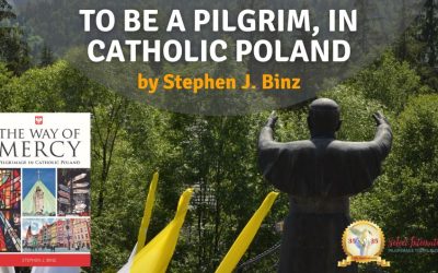 To Be a Pilgrim, in Catholic Poland