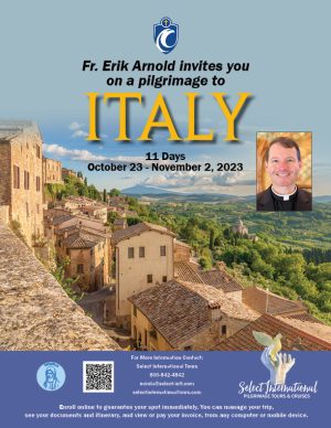Pilgrimage to Italy October 23 - November 2, 2023 - 23MI10ITEA