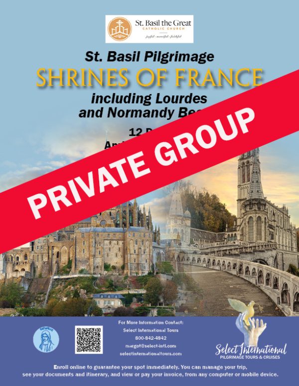 Shrines of France Pilgrimage April 17-28, 2024 - 24MJ04FRRY