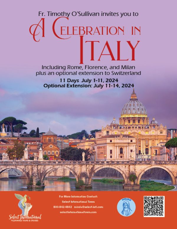 Pilgrimage to Italy July 1-11, 2024 - 24MI07ITTO