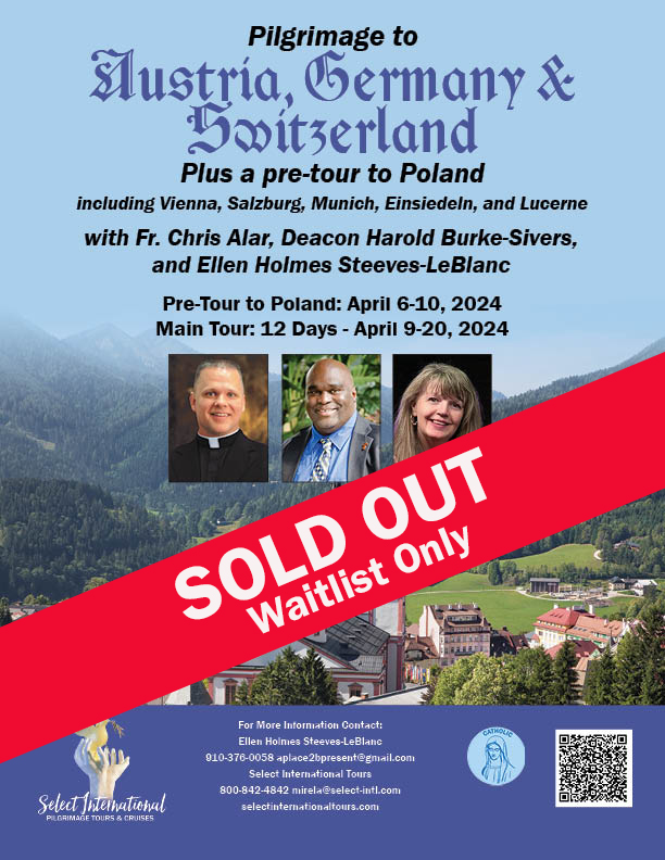 A Pilgrimage to Austria, Germany and Switzerland April 9-20, 2024 - 24MI04ATEH