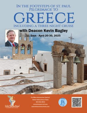 In the Footsteps of St. Paul Pilgrimage to Greece including a 3-Day Cruise with Deacon Kevin Bagley - April 20-30, 2025 - 25MI04GRKB