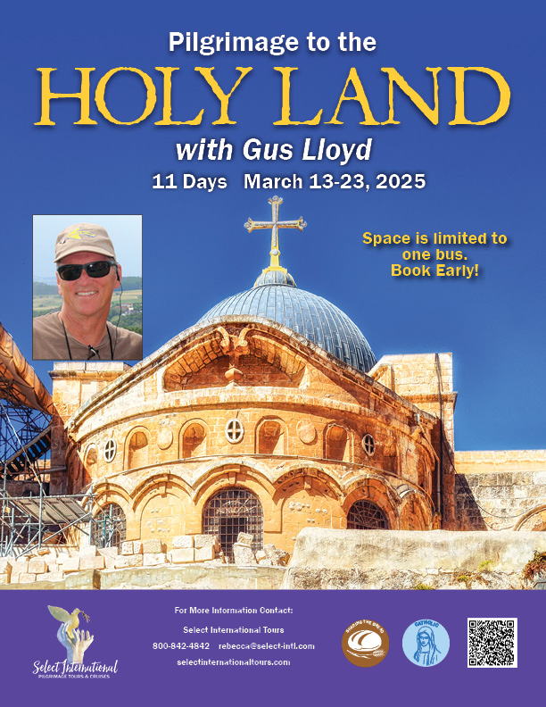 Pilgrimage to the Holy Land with Gus and Michelle Lloyd - March 13- 23, 2025 - 25RS03HLGL