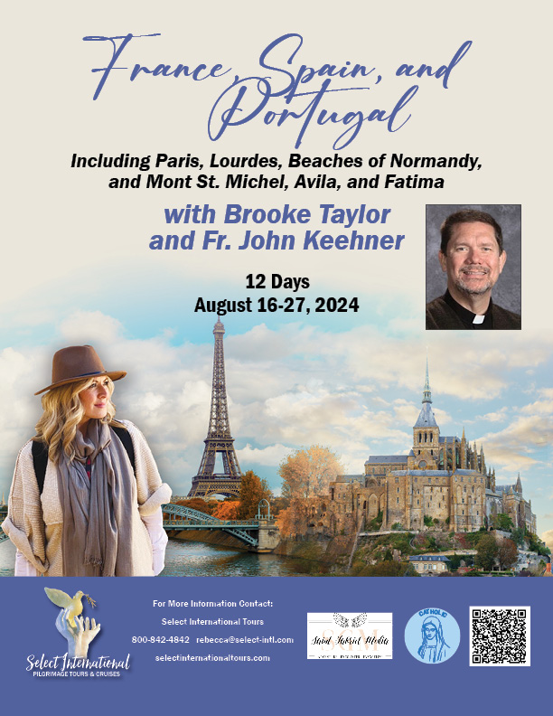 France, Spain, and Portugal with Brooke Taylor and Fr. John Keehner - August 16-27, 2024 - 24RS08FRBT