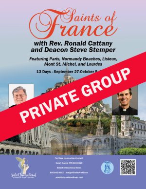 Deacon Steve Stemper Re. Ronald Cattany Pilgrimage to France