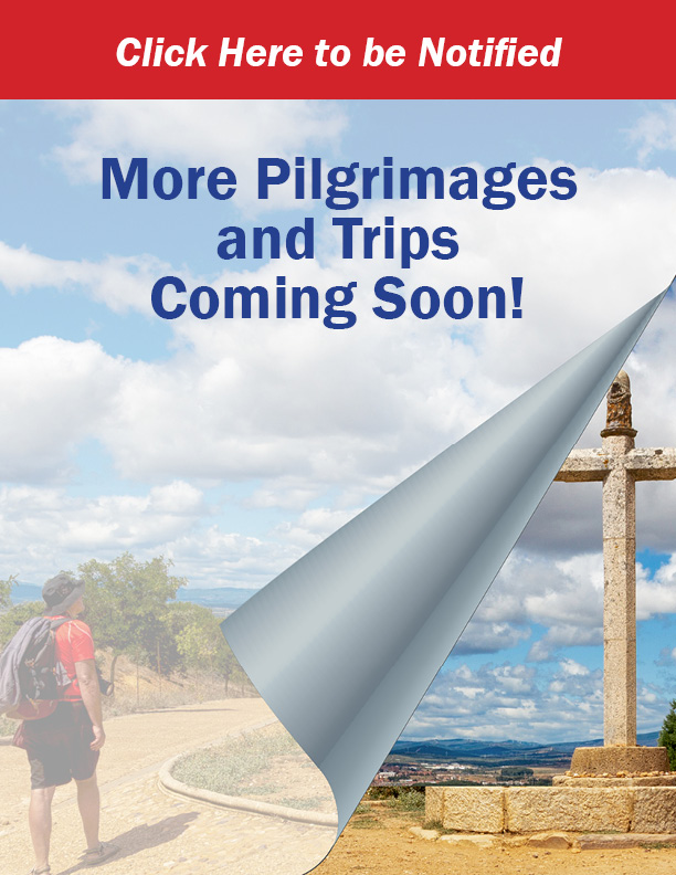 Holy Face Pilgrimage to France and Italy - May 21 - June 1, 2024 - 24LD05FREH