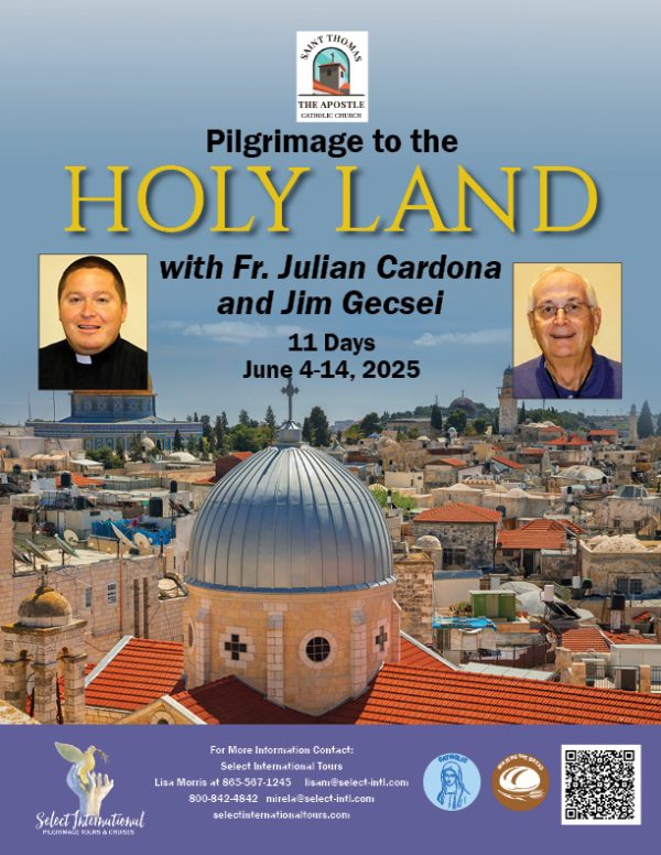 Pilgrimage to the Holy Land with Fr. Julian Cardona and Jim Gecsei