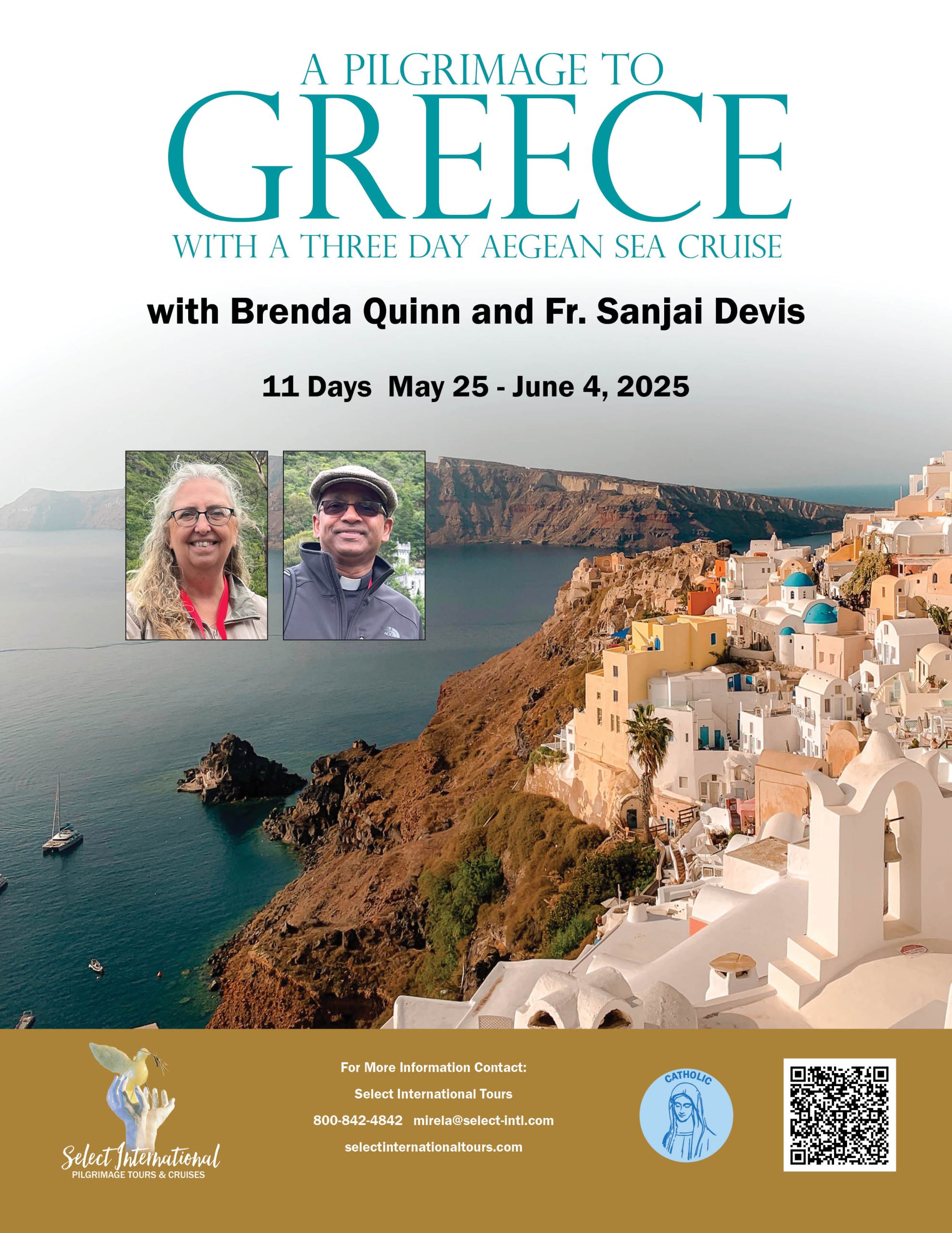 A Pilgrimage to Greece with Brenda Quinn and Fr. Sanjai Devis including a 3 Day Aegean Cruise