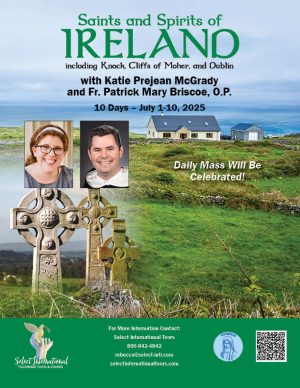 Saints and Spirits of Ireland with Katie McGrady and Fr. Briscoe