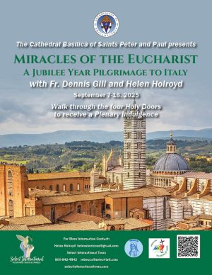 Miracles of the Eucharist A Jubilee Year Pilgrimage with Fr. Dennis Gill and Helen Holroyd