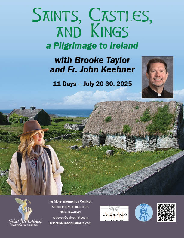 Saints, Castles, and Kings, a Pilgrimage to Ireland with Brooke Taylor and Fr. John Keehner