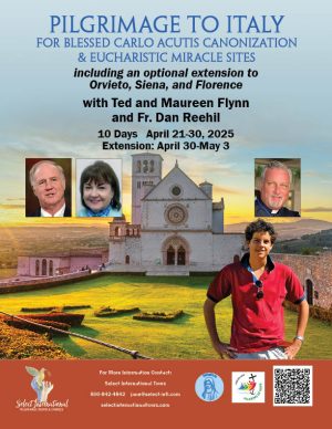 Pilgrimage to Italy for Blessed Carlo Acutis Canonization with Ted and Maureen Flynn and Fr. Reehil