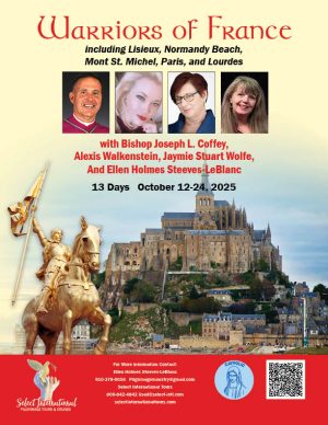 Warriors of France with Bishop Joseph L. Coffey, Alexis Walkenstein, & Jaymie Stuart Wolfe