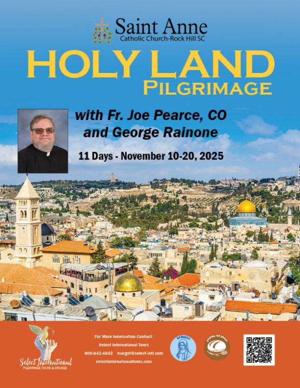 Holy Land Pilgrimage with Fr. Joe Pearce, CO and George Rainone