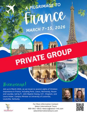 Pilgrimage to France March 2026