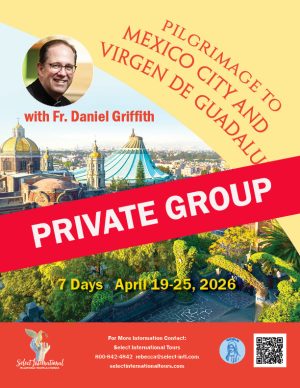 Fr. Daniel Griffith Mexico 2026