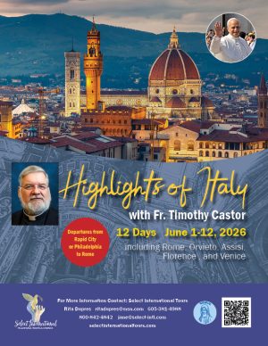 Highlights of Italy with Fr. Timothy Castor and Rita Dupres