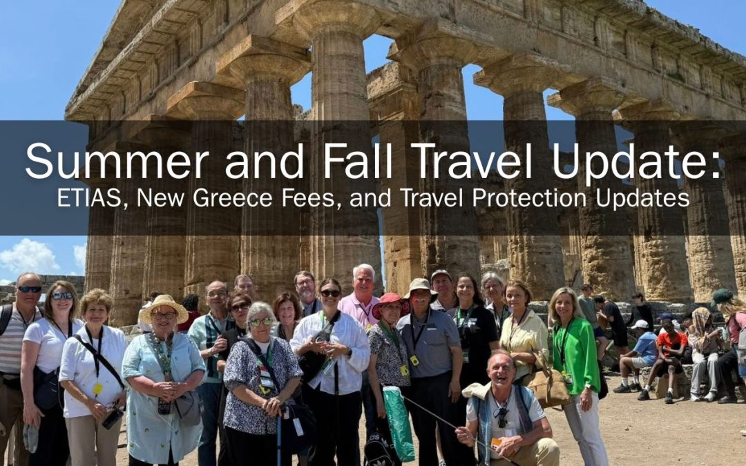 Summer and Fall Travel Update
