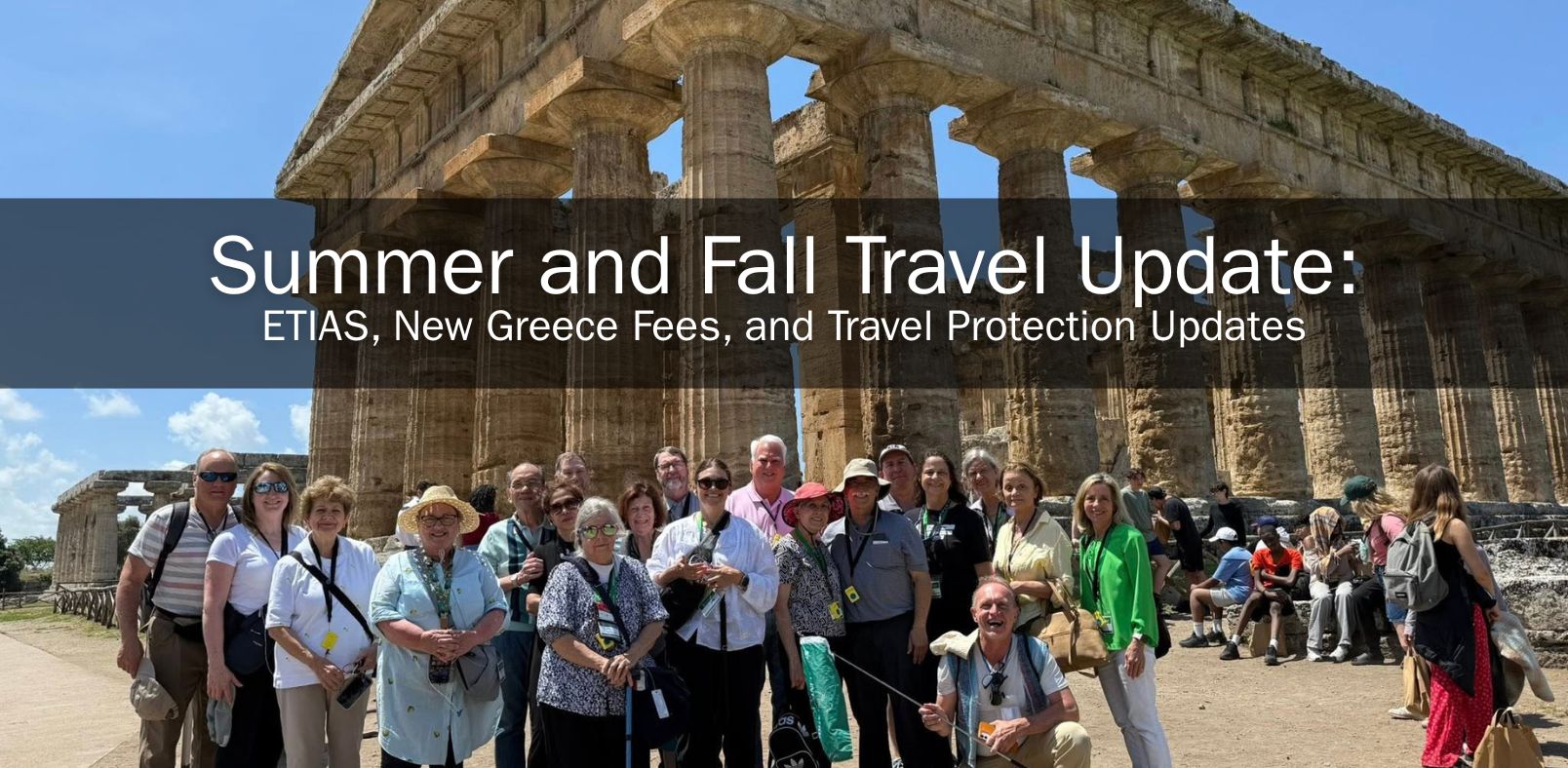 Summer and Fall Travel Update