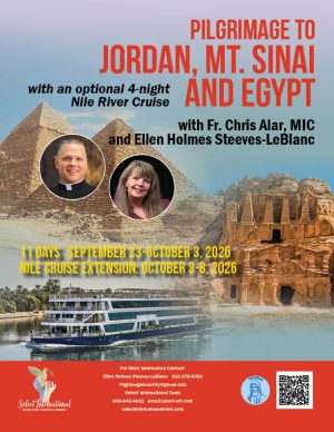 Pilgrimage to Jordan, Mt. Sinai, and Egypt with Fr. Chris Alar, MIC