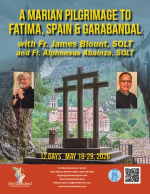 A Marian Pilgrimage to Fatima, Spain, and Garabandal with Fr. Blount and Fr. Abainza